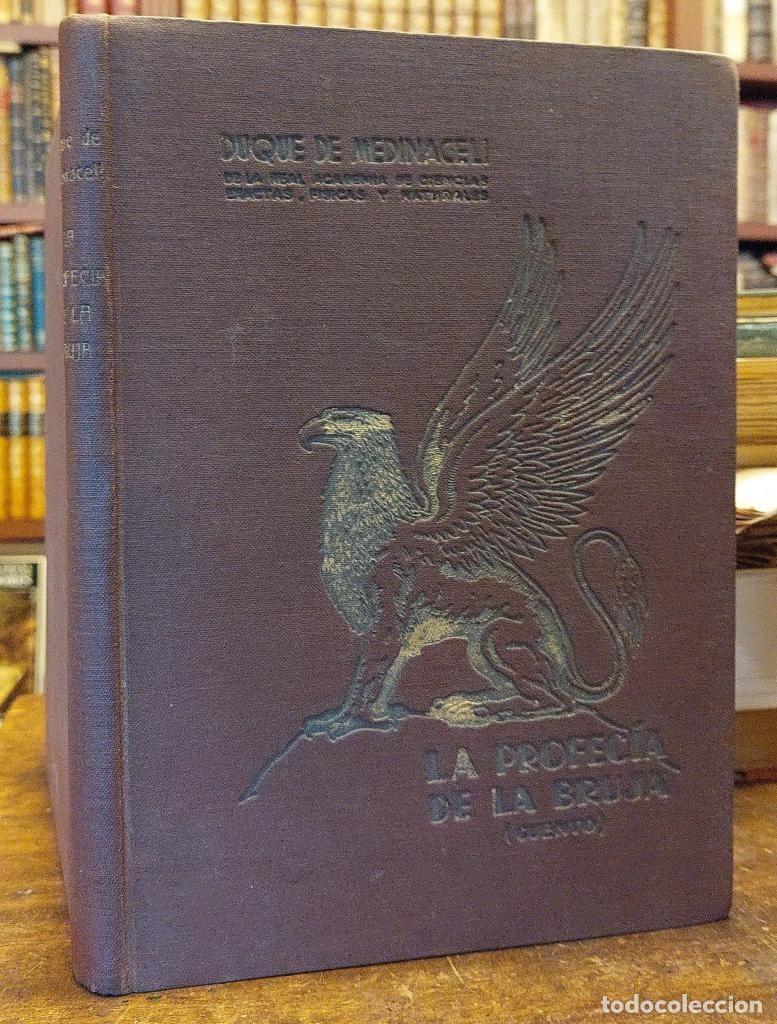 Libros: LA PROFEC&Iacute;A DE LA BRUJA. Cuento fant&aacute;stico. - DUQUE DE MEDINACELI - Foto 1
