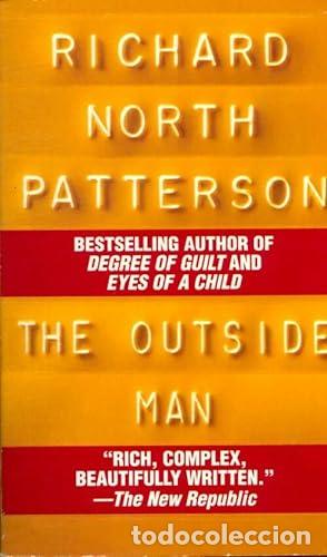 Libros: The Outside Man - Richard North Patterson - Foto 1
