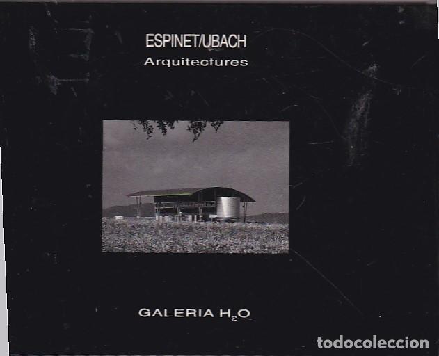 Libros: Arquitectures - ESPINET/UBACH - Foto 1