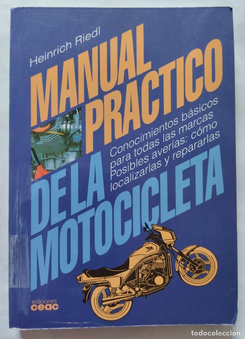 Libros: Manual pr&aacute;ctico de la motocicleta - Heinrich Riedl - Foto 1