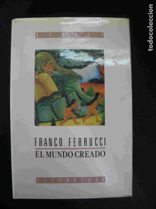 Libros: Franco Ferrucci - El mundo creado - Foto 1