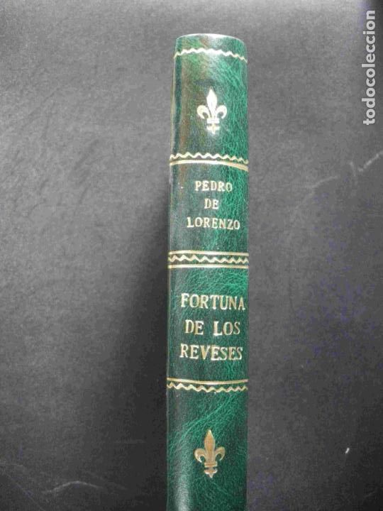 Libros: Pedro de Lorenzo - Fortuna de los reveses - Foto 1