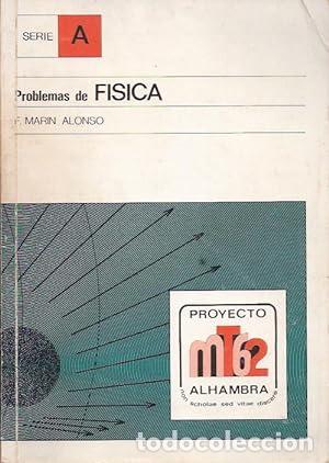 Libri di seconda mano: PROBLEMAS DE F&Iacute;SICA Serie A - Mar&iacute;n Alonso,F.