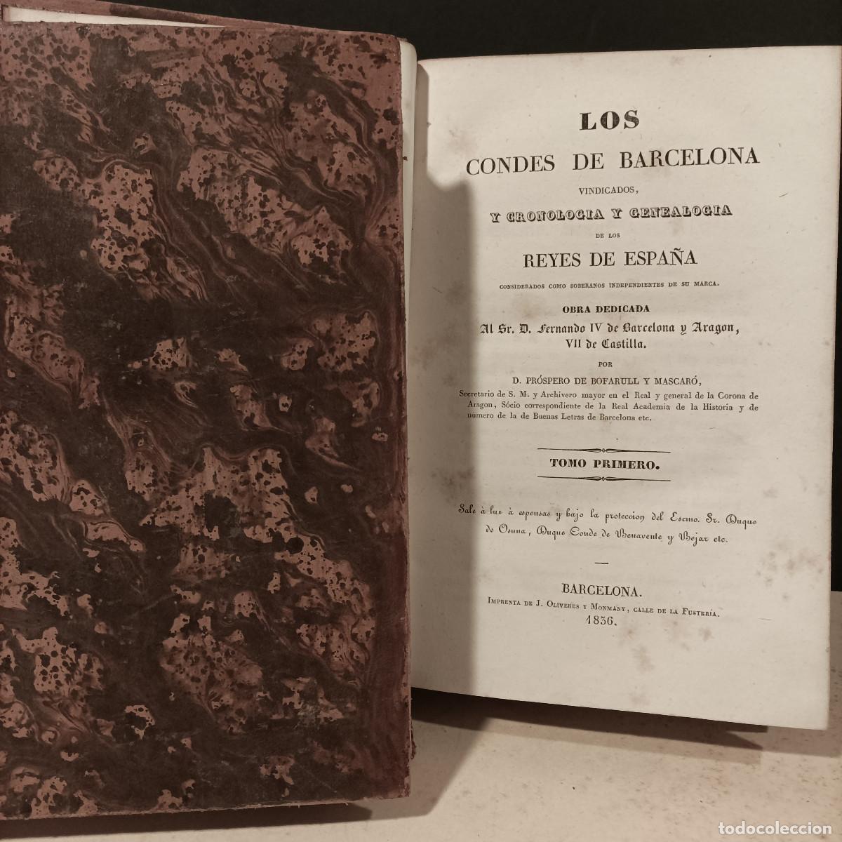 Libros: BOFARULL Y MASCAR&Oacute;, Pr&oacute;spero de.- - Los Condes de Barcelona Vindicados. - Foto 1