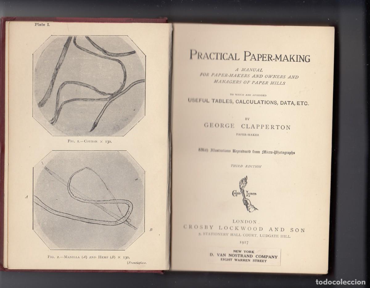 Libros: PRACTICAL PAPER-MAKING. CLAPPERTON. ADC - Foto 2