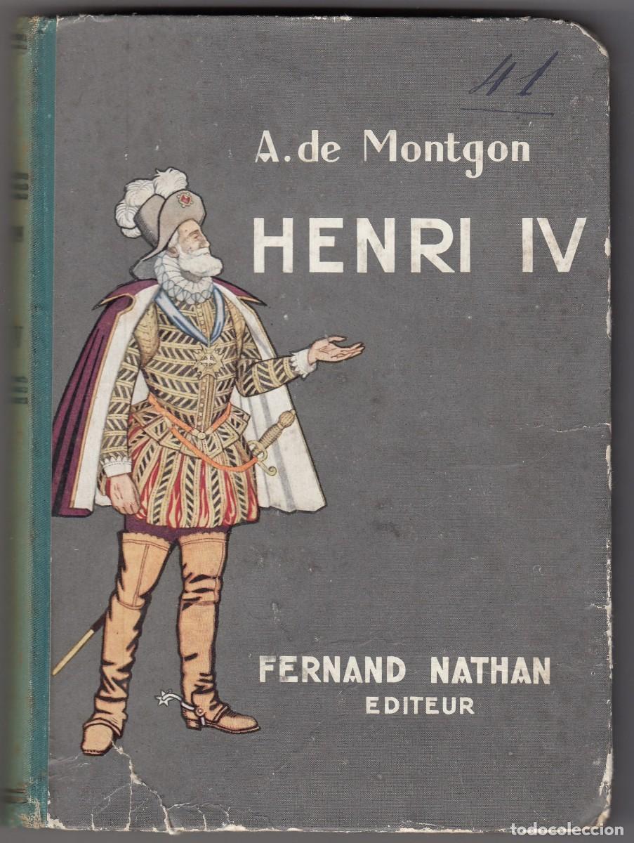 Libros: HENRI IV. MONTGON. ADC - Foto 1