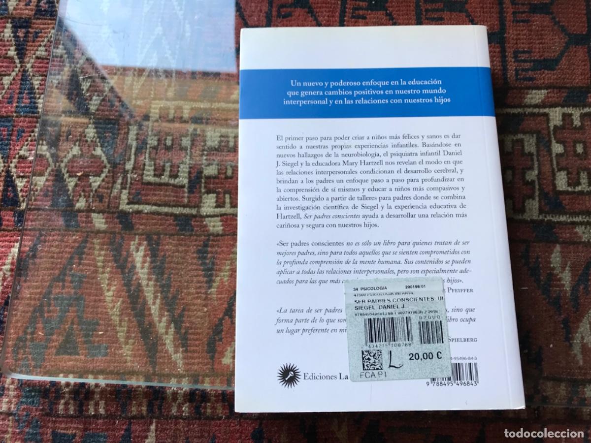 Libros: Ser padres conscientes. Daniel J. Siegel y Mary Hartzell - Foto 3