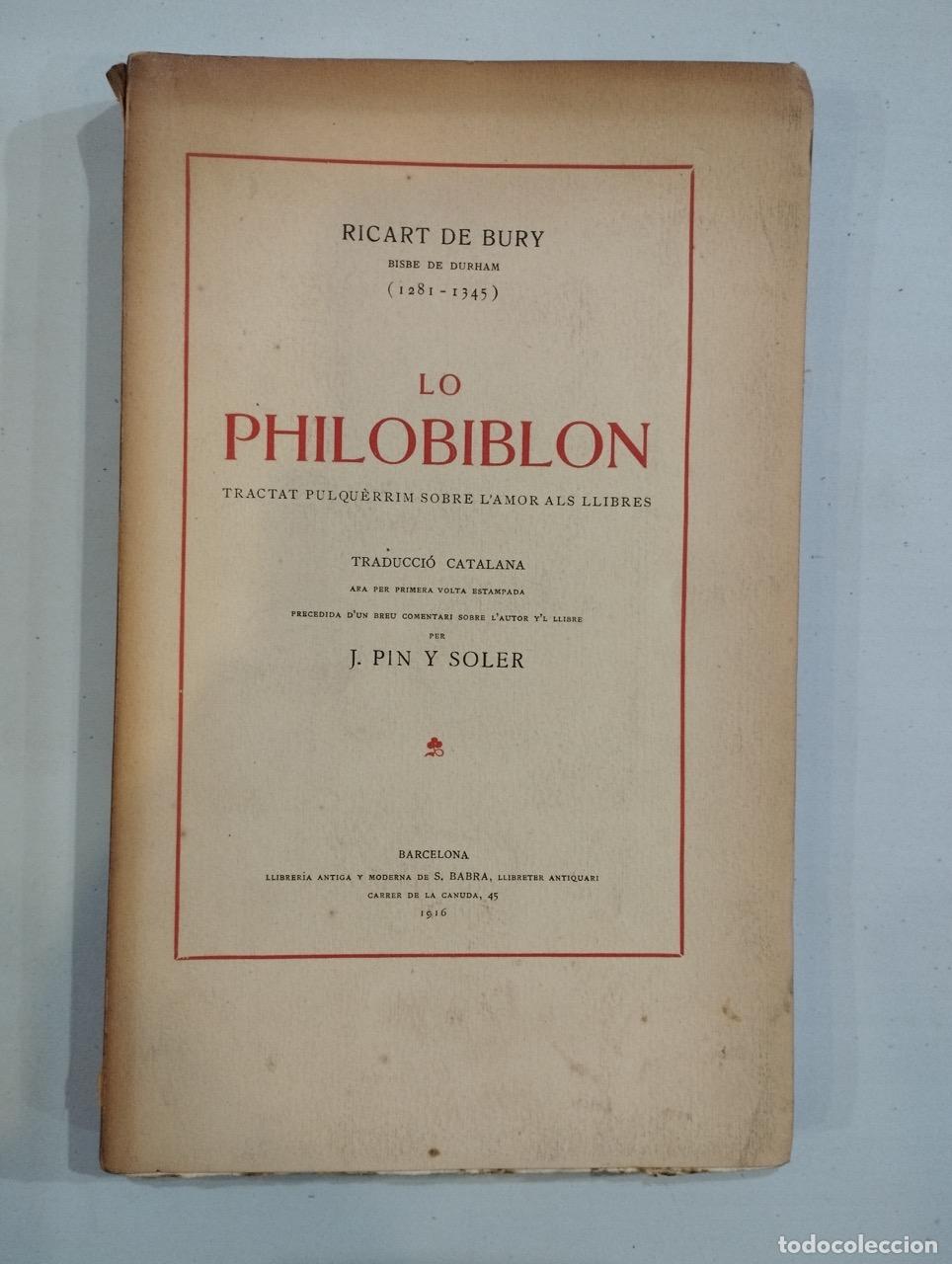Libros: Ricart de Bury - Lo Philobiblon - Foto 1