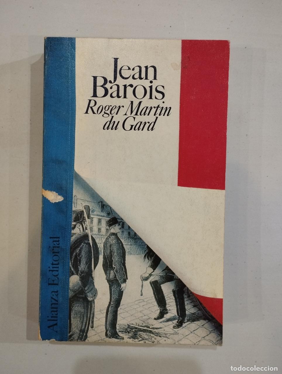 Libros: Roger Martin du Gard - Jean Barois - Foto 1