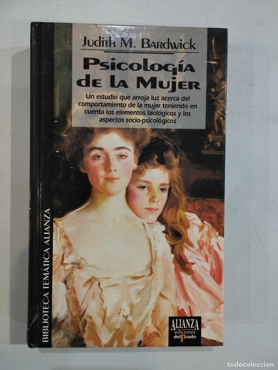 Libros: Judith M. Bardwick - Psicolog&iacute;a de la mujer - Foto 1