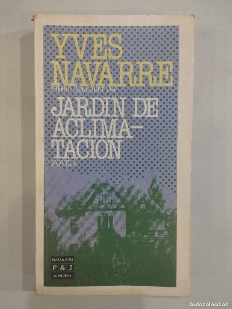 Libros: Yves Navarre - Jard&iacute;n de Aclimataci&oacute;n - Foto 1