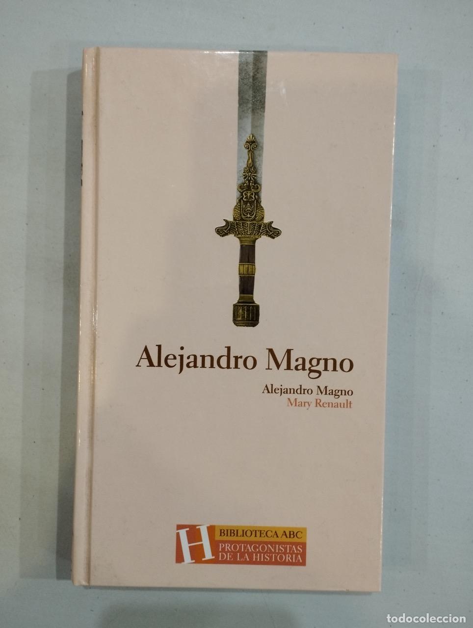 Libros: Mary Renault - Alejandro Magno - Foto 1