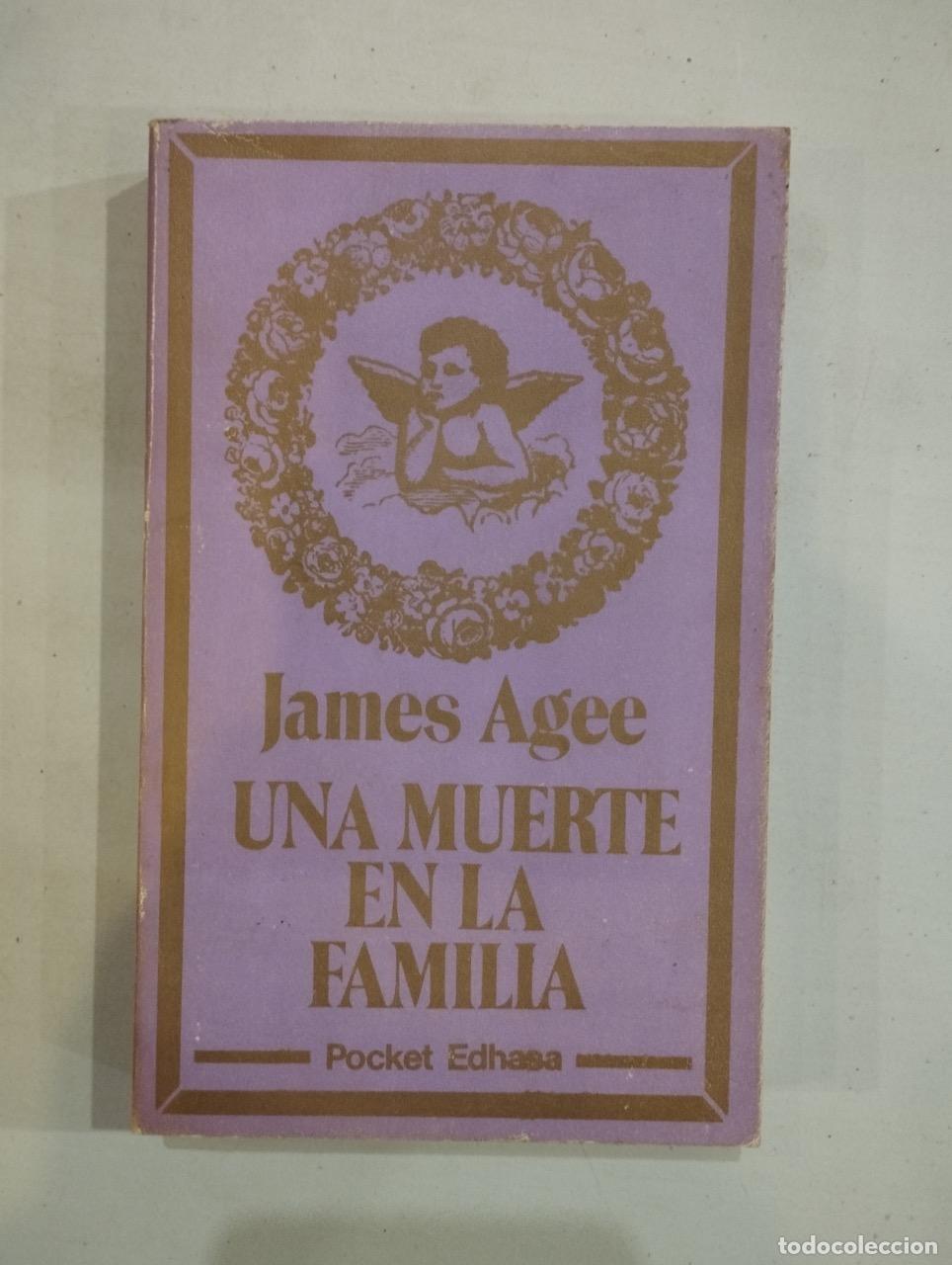Libros: James Agee - Una muerte en la familia - Foto 1