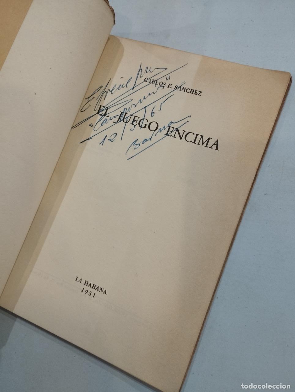 Libros: Carlos E. S&aacute;nchez - El juego encima - Foto 2