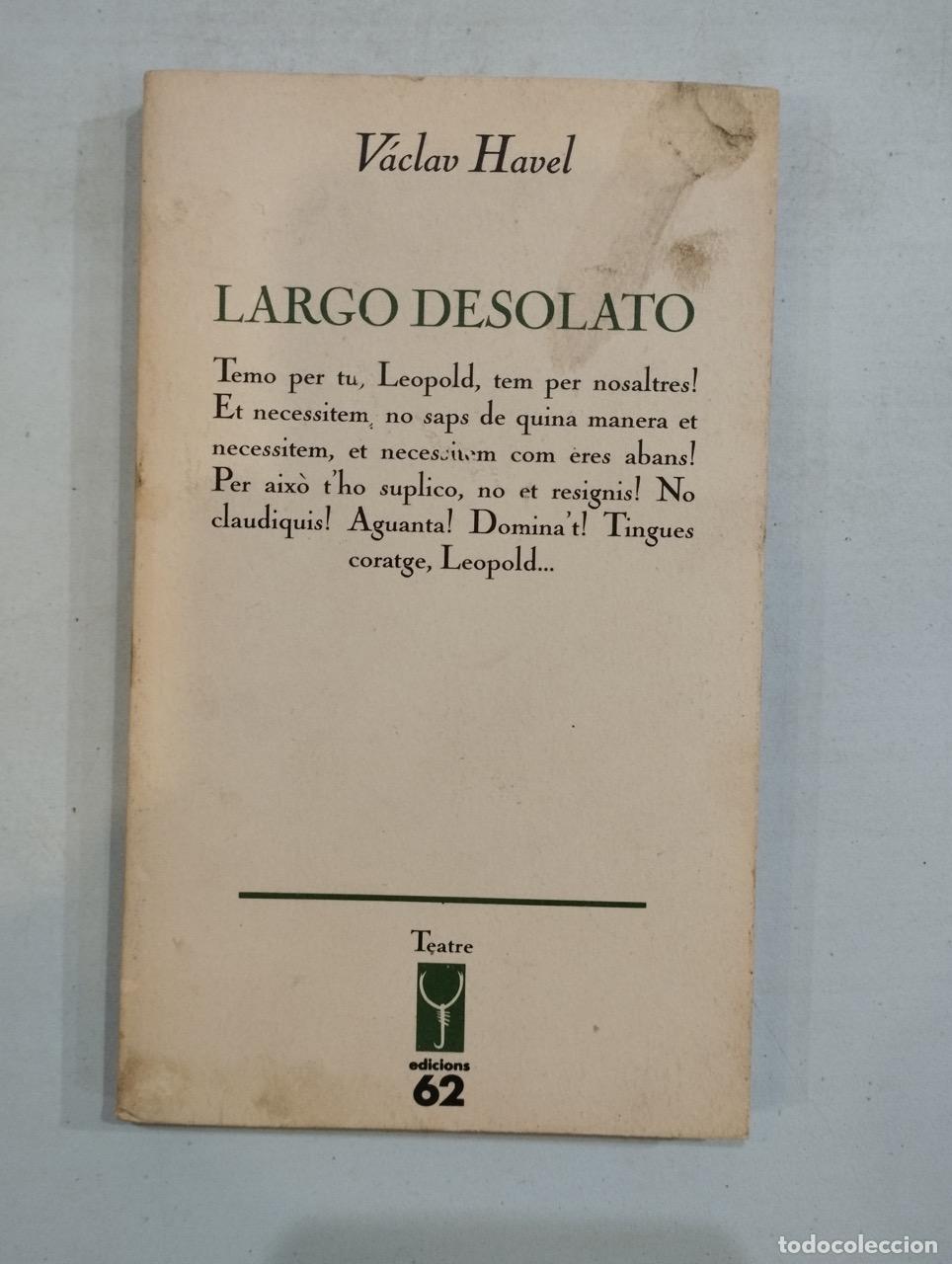 Libros: V&aacute;clav Havel - Largo desolato - Foto 1