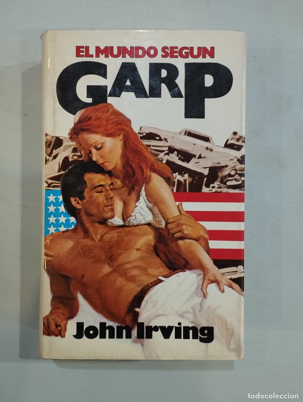 Libros: John Irving - El mundo seg&uacute;n Garp - Foto 1