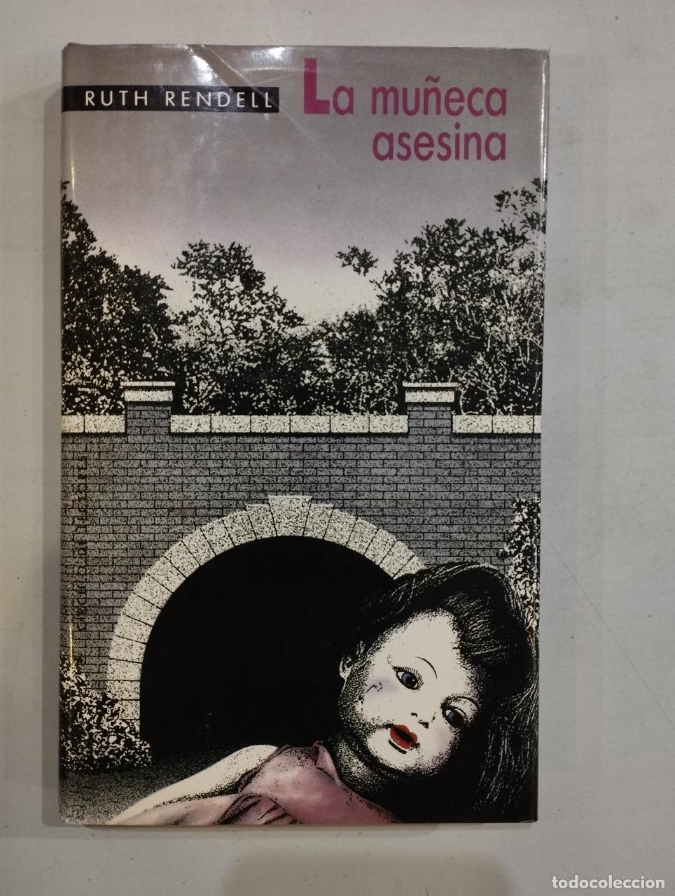 Libros: Ruth Rendell - La mu&ntilde;eca asesina - Foto 1