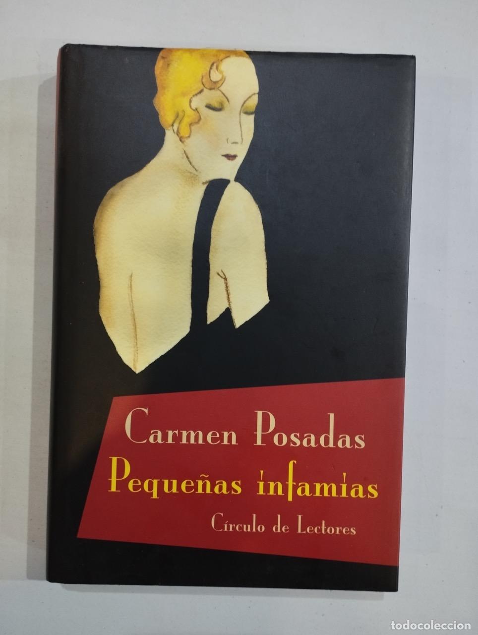 Libros: Carmen Posadas - Peque&ntilde;as infamias - Foto 1