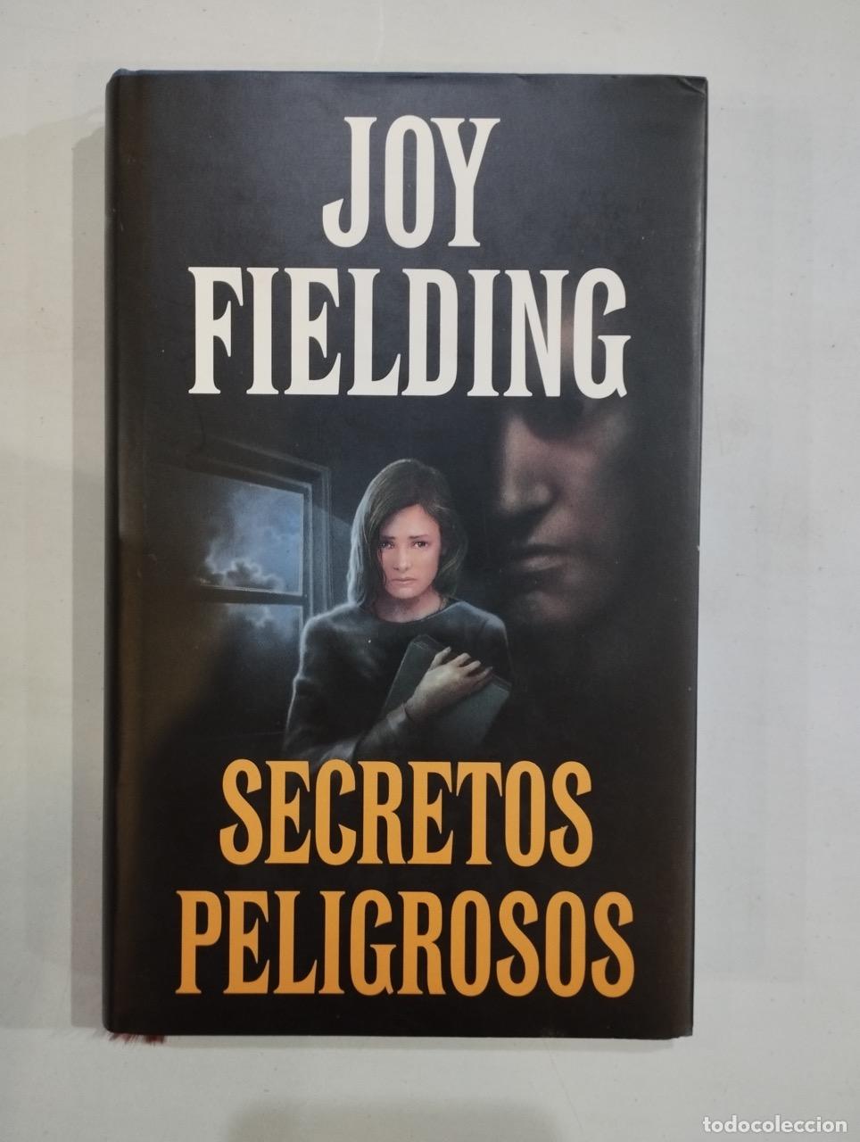 Libros: Joy Fielding - Secretos peligrosos - Foto 1