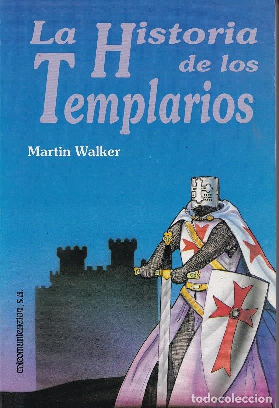 Libros: La Historia de los Templarios - Martin Walker - Foto 1
