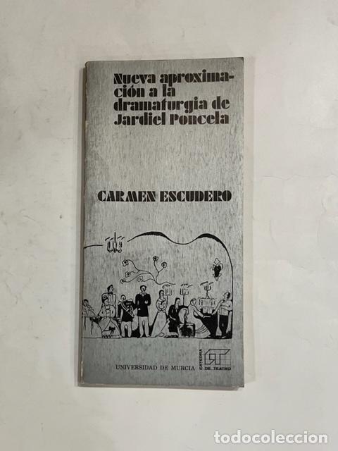 Libros: ESCUDERO, Carmen. - Nueva aproximaci&oacute;n a la dramaturgia de Jardiel Poncela.