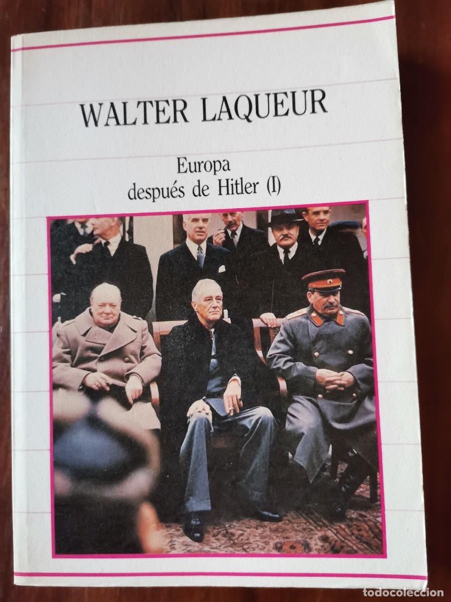 Libros: WALTER LAQUEUR - EUROPA DESPUES DE HITLER 1 - Foto 1