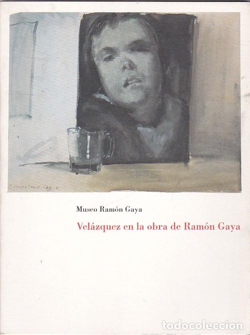 Libros: Velazquez en la obra de Ramon Gaya - CATALOGO - Foto 1