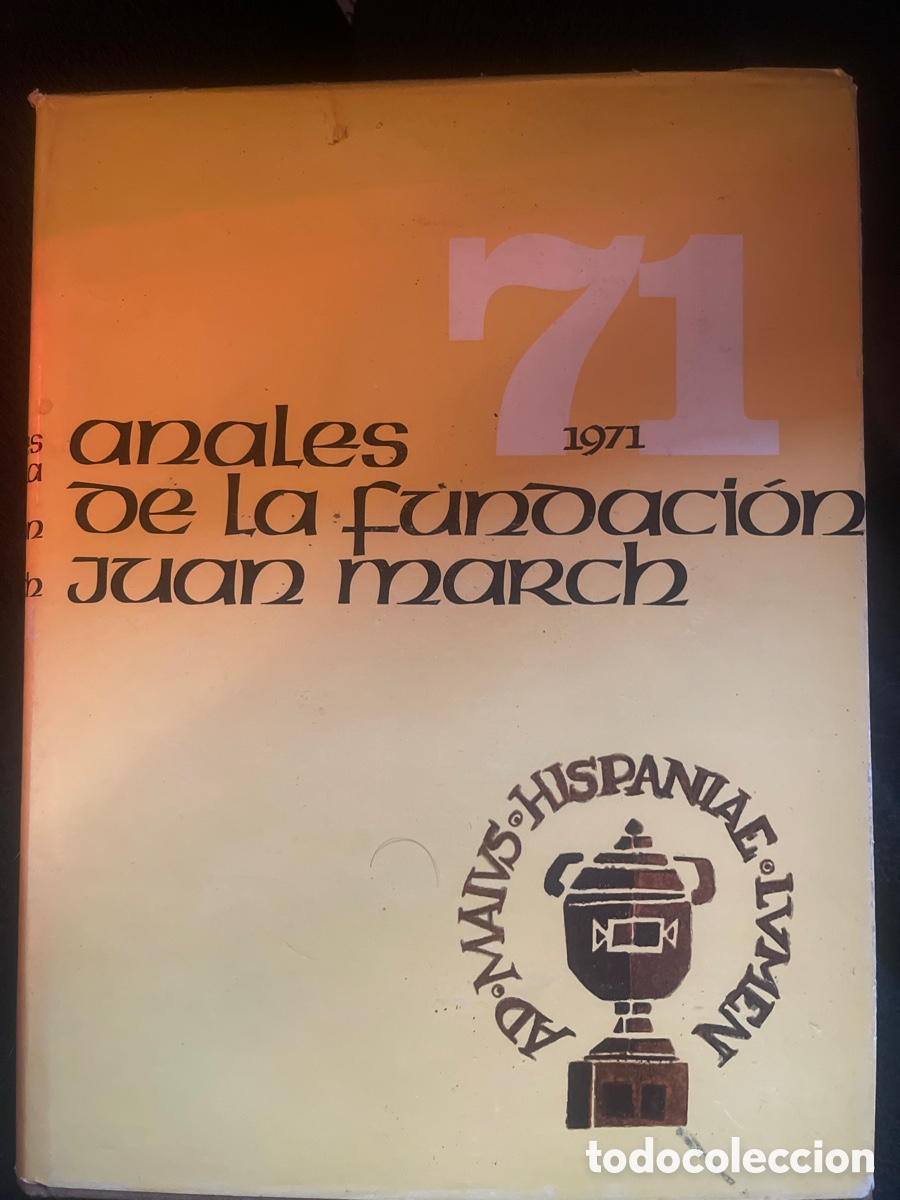 Libros: Anales de la fundaci&oacute;n 1971 Juan march - Foto 1
