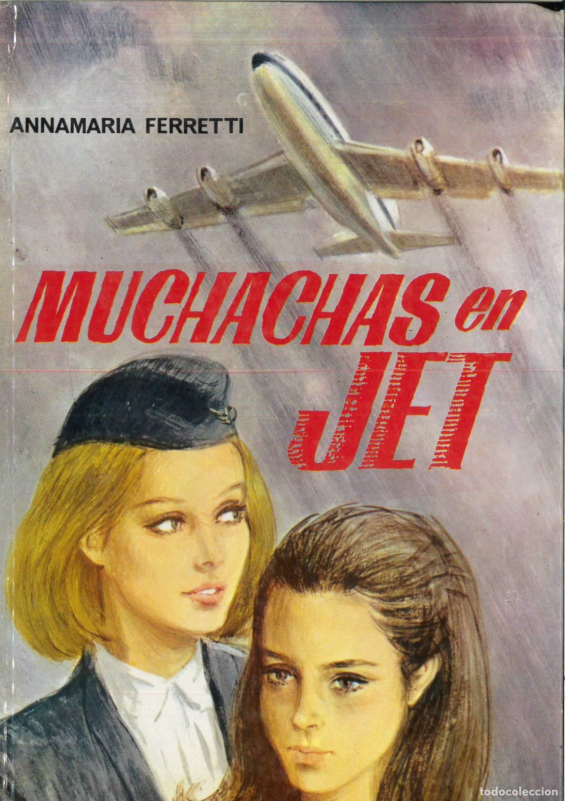 Libros: Muchachas en jet - Ferretti,Annamaria - Foto 1