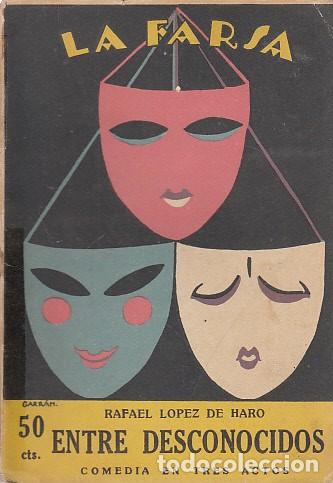 Libros: ENTRE DESCONOCIDOS - LOPEZ DE HARO, RAFAEL - Foto 1