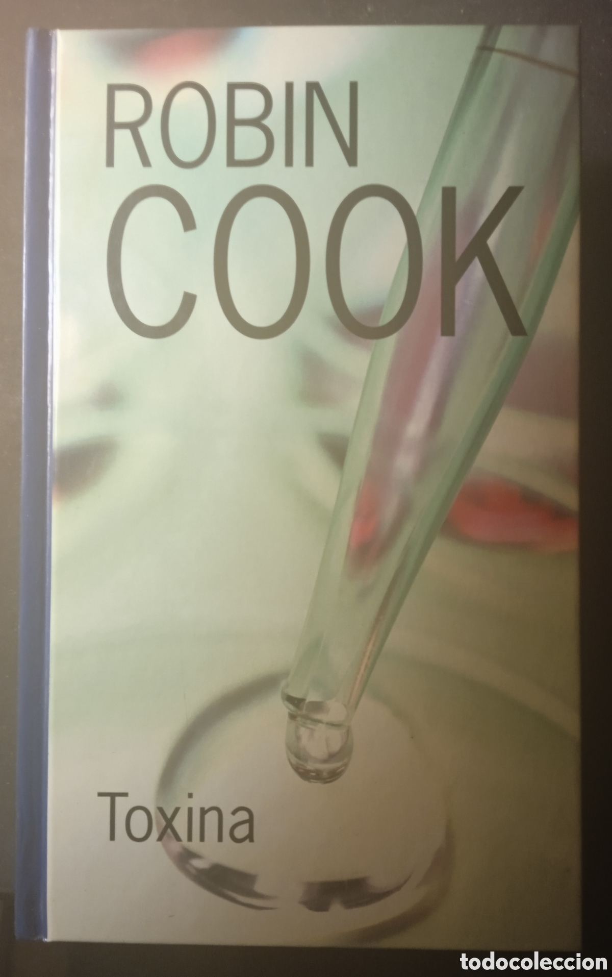 Libros: TOXINA/Robin Cook - Foto 1