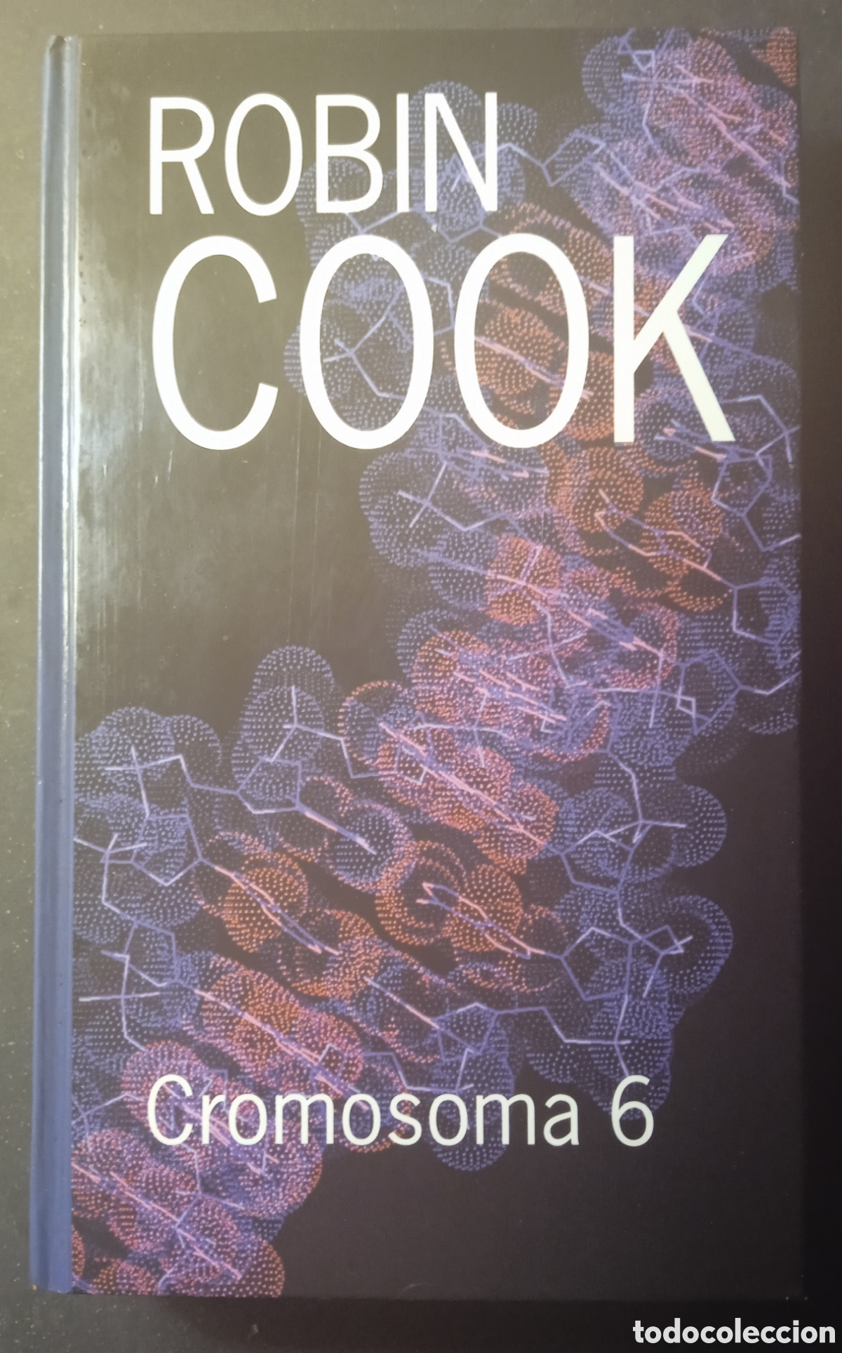 Libros: CROMOSOMA 6/Robin Cook - Foto 1