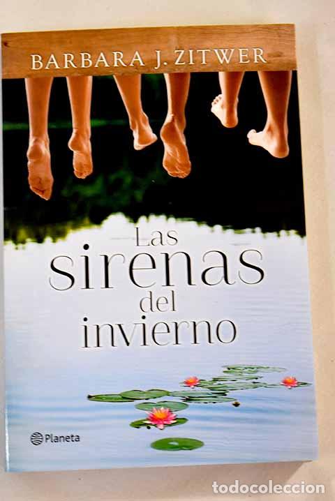 Libros: Las sirenas del invierno.- Zitwer, Barbara J. - Foto 1
