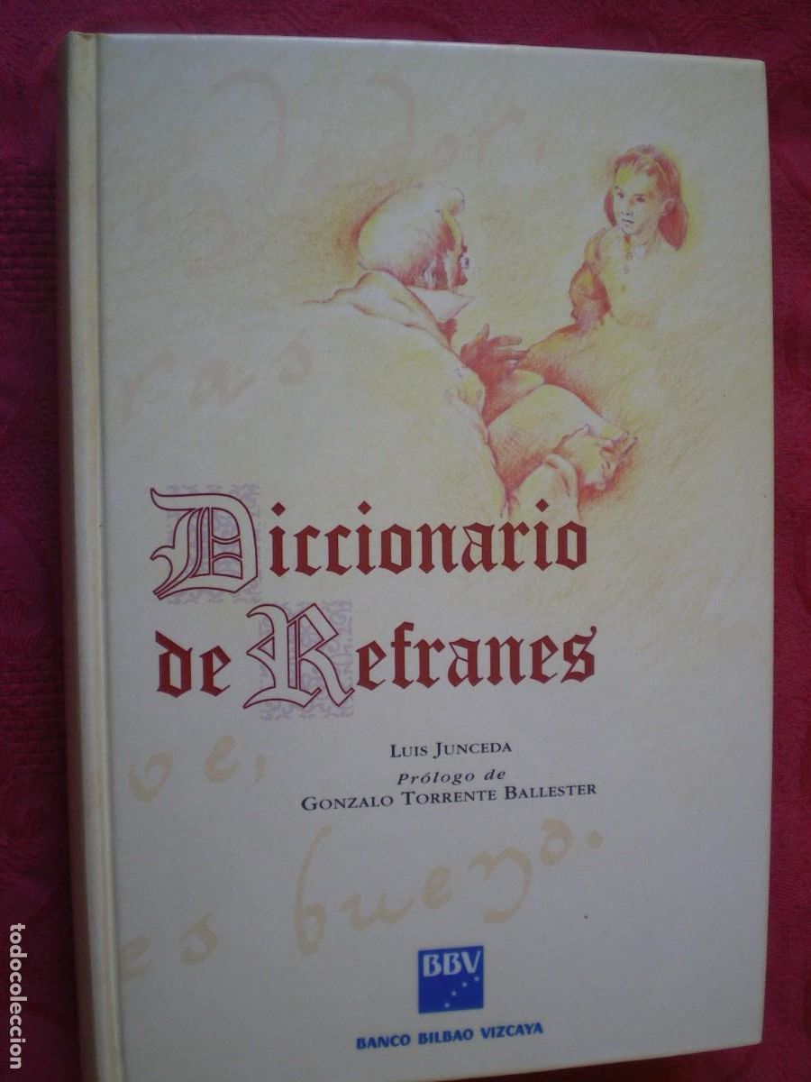 Libros: DICCIONARIO DE REFRANES. LU&Iacute;S JUNCEDA. ESPASA CALPE. - Foto 1