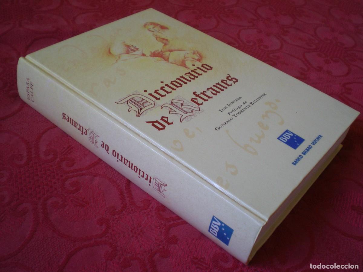 Libros: DICCIONARIO DE REFRANES. LU&Iacute;S JUNCEDA. ESPASA CALPE. - Foto 2
