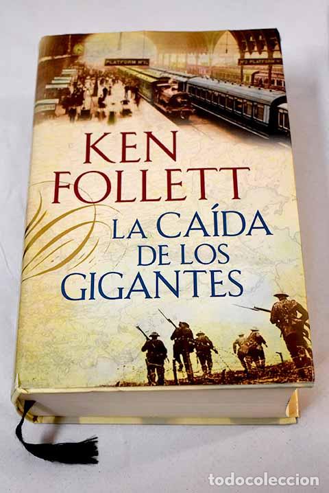 LA CAIDA DE LOS GIGANTES - KEN FOLLETT - 9788401337635