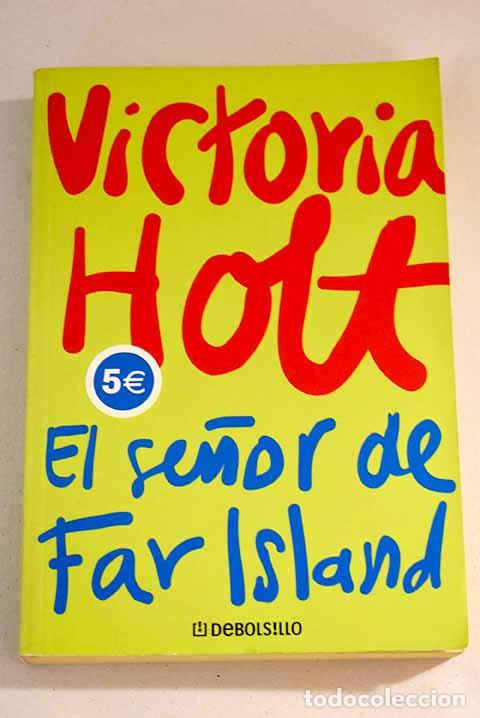 Libros: El se&ntilde;or de Far Island.- Holt, Victoria - Foto 1