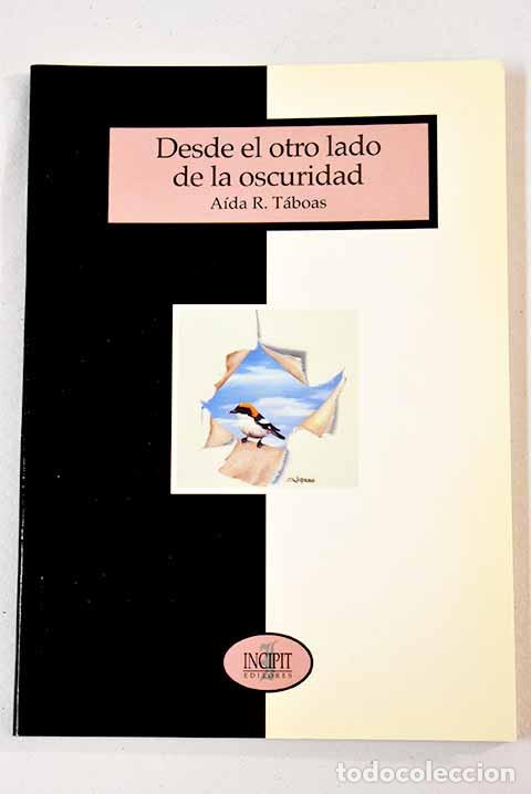 Libros: Desde el otro lado de la oscuridad.- T&aacute;boas, Aida - Foto 1