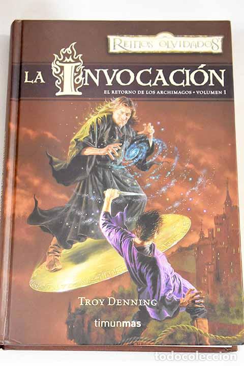 Libros: La invocaci&oacute;n.- Denning, Troy - Foto 1