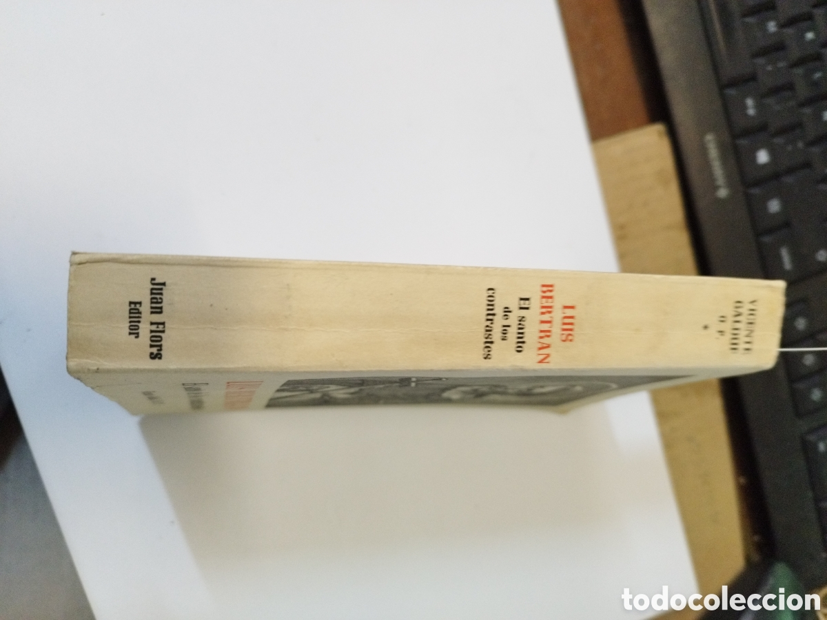 Libros: LUIS BELTRAN. El santo de los contrastes - GALDUF,Vicente - Foto 2