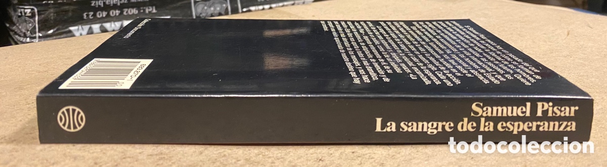 Libros: LA SANGRE DE LA ESPERANZA. SAMUEL PISAR. EDITORIAL PLANETA 1990. - Foto 7