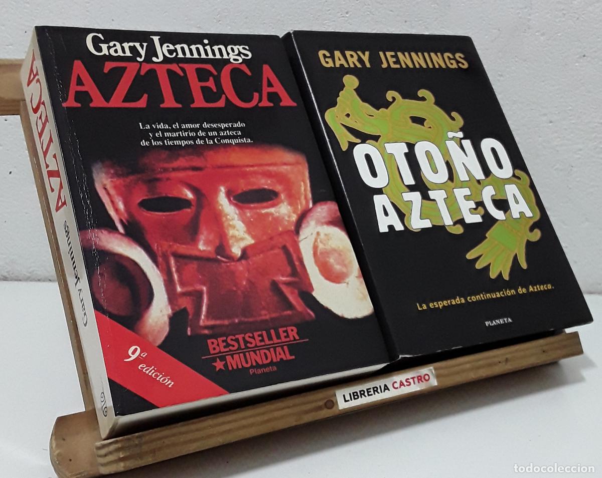 Libros: Azteca y Oto&ntilde;o Azteca (II Tomos) - Gary Jennings. - Foto 1
