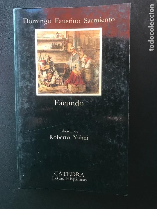 Libros: Domingo Faustino Sarmiento - Facundo - Foto 1