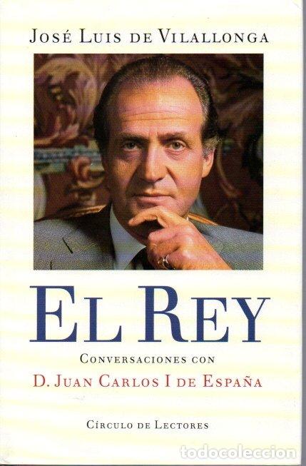 Libros: EL REY - JOS&Eacute; LUIS DE VILALLONGA - Foto 1