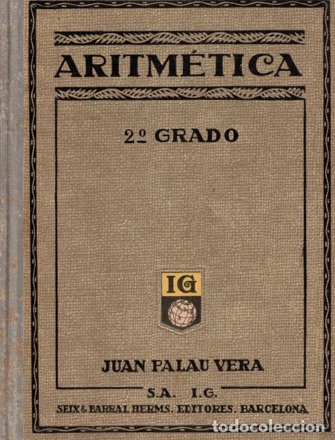 Libros: Aritm&eacute;tica (2&ordm; GRADO) - Palau Vera, Juan - Foto 1
