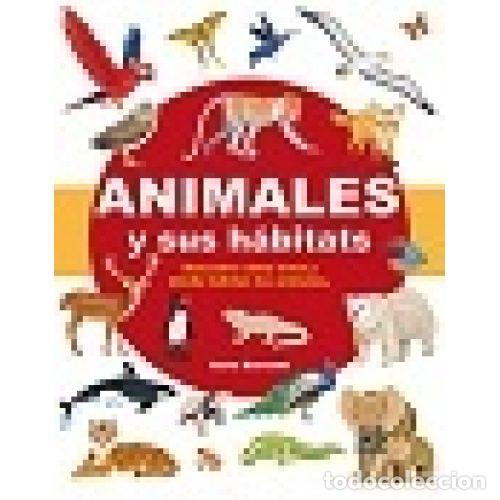 Libros: ANIMALES Y SUS HABITATS - BARSOTTI,ILARIA - Foto 1