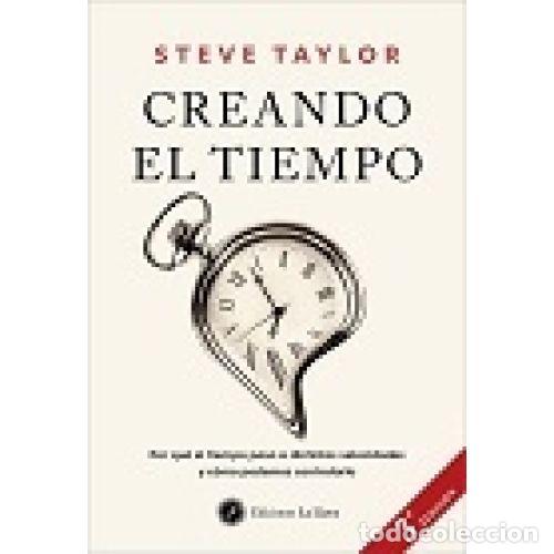 Libros: CREANDO EL TIEMPO - STEVE TAYLOR - Foto 1