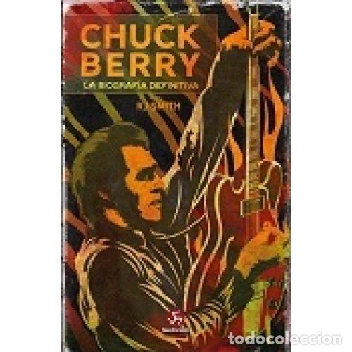 Libros: CHUCK BERRY - Smith, RJ - Foto 1