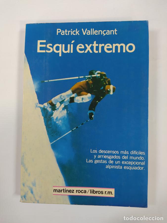 Libros: Esqu&iacute; extremo. - Patrick Vallencant. TDK373 - Foto 1