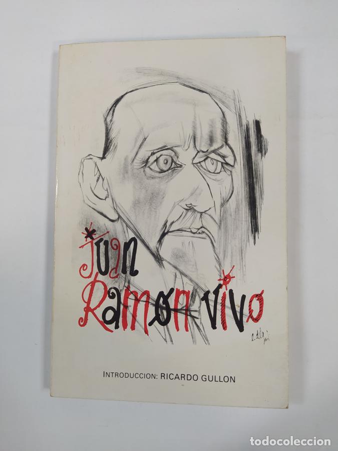Libros: JUAN RAM&Oacute;N, VIVO. - VV.AA. TDK374 - Foto 1